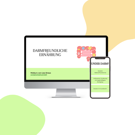 Online Minkurs ,,Darmfreundliche Ernährung''
